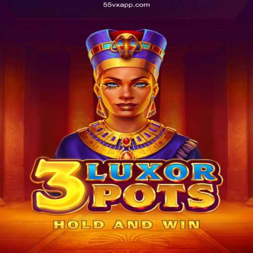 Unveiling the Mysteries of 3LuxorPots: Your Gateway to Ancient Treasures